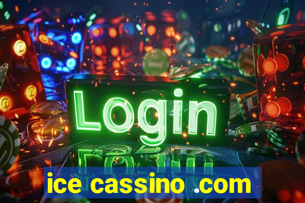 ice cassino .com